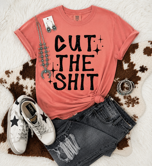 Cut The Shit