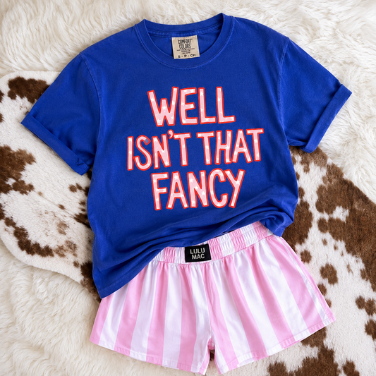 WELL ISNT THAT FANCY